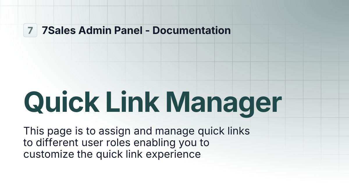 Quick Link Manager | 7Sales Admin Panel...