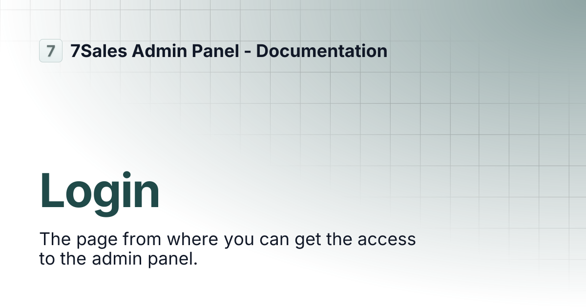 Login | 7Sales Admin Panel - Documentation